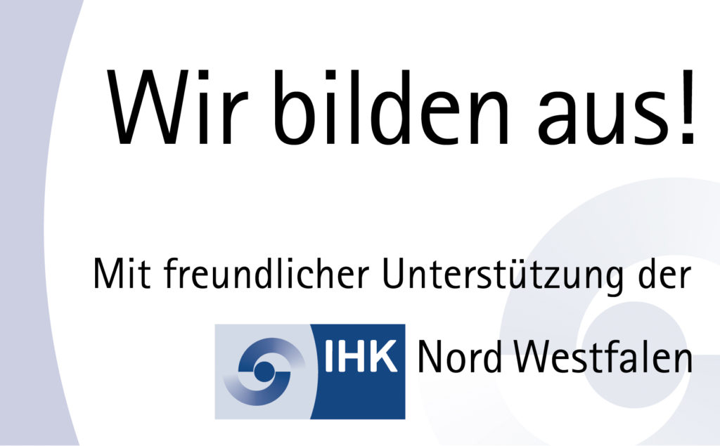 Wir bilden aus! IHK Nord Westfalen